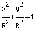 x%5E2%2FR%5E2%2By%5E2%2FR%5E2=1