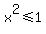 x%5E2%3C=1