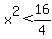 x%5E2%3C16%2F4