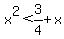 x%5E2%3C3%2F4%2Bx