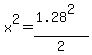 x%5E2=%281.28%5E2%29%2F2