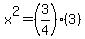 x%5E2=%283%2F4%29%283%29