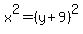 x%5E2=%28y%2B9%29%5E2