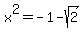 x%5E2=+-1+-+sqrt%282%29