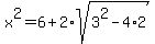 x%5E2=+6+%2B+2%2Asqrt%283%5E2-4%2A2%29