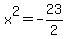 x%5E2=-+23%2F2