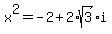 x%5E2=-2+%2B+2%2Asqrt%283%29i