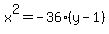 x%5E2=-36%28y-1%29