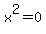 x%5E2=0