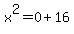 x%5E2=0%2B16