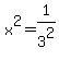 x%5E2=1%2F3%5E2