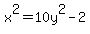 x%5E2=10y%5E2-2