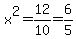 x%5E2=12%2F10=6%2F5