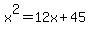 x%5E2=12x%2B45