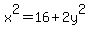 x%5E2=16%2B2y%5E2