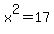 x%5E2=17+