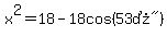 x%5E2=18-18cos%28%2253%B0%22%29