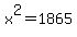 x%5E2=1865