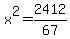 x%5E2=2412%2F67