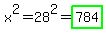 x%5E2=28%5E2=highlight_green%28784%29
