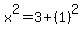 x%5E2=3%2B%281%29%5E2