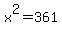 x%5E2=361