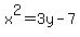 x%5E2=3y-7
