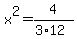 x%5E2=4%2F%283%2A12%29