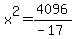 x%5E2=4096%2F%28-17%29