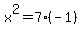 x%5E2=7%28-1%29