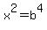x%5E2=b%5E4