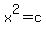 x%5E2=c