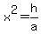 x%5E2=h%2Fa