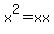 x%5E2=xx