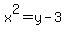 x%5E2=y-3