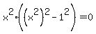 x%5E2+%28%28x%5E2%29%5E2+-+1%5E2%29=+0
