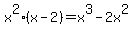 x%5E2+%2A%28x-2%29+=+x%5E3+-+2x%5E2+