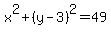 x%5E2+%2B%28y-3%29%5E2=49