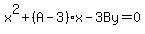 x%5E2+%2B+%28A-3%29x+-+3By+=+0