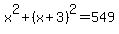 x%5E2+%2B+%28x%2B3%29%5E2+=+549