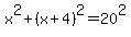 x%5E2+%2B+%28x%2B4%29%5E2+=+20%5E2