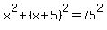 x%5E2+%2B+%28x+%2B+5%29%5E2+=+75%5E2