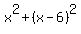 x%5E2+%2B+%28x-6%29%5E2