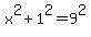 x%5E2+%2B+1%5E2+=+9%5E2