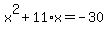 x%5E2+%2B+11%2Ax+=+-30