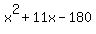 x%5E2+%2B+11x+-+180