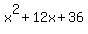 x%5E2+%2B+12x+%2B+36