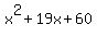 x%5E2+%2B+19x+%2B+60