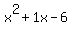 x%5E2+%2B+1x+-6