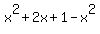 x%5E2+%2B+2x+%2B+1+-+x%5E2